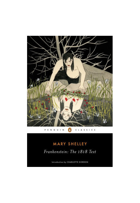 Frankenstein: The 1818 Text