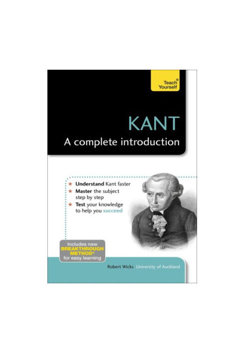 Kant: a complete introduction