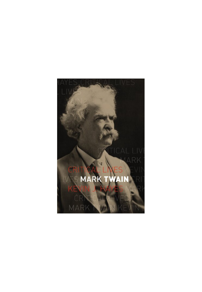 Mark Twain (Critical Lives)
