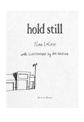 Hold Still