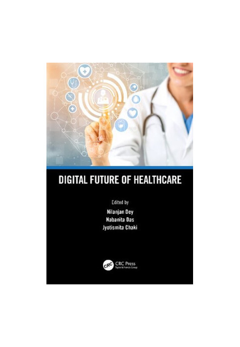 Digital Future of Healthcare