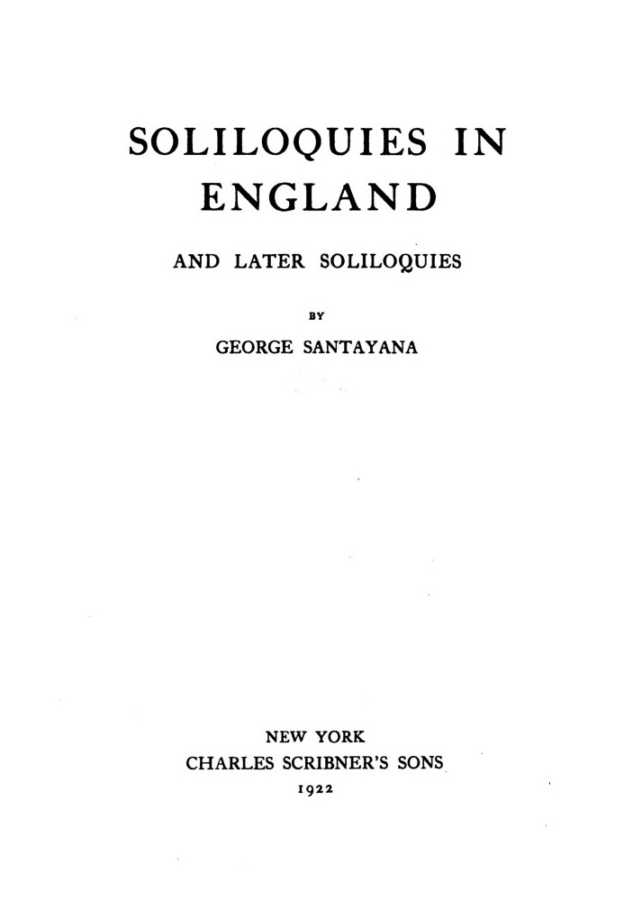 Soliloquies in England, and Later Soliloquies