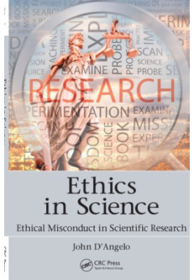 Ethics in Science : Ethical Misconduct in Scientific Research