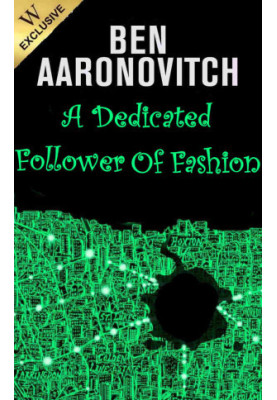 A Dedicated Follower of Fashion