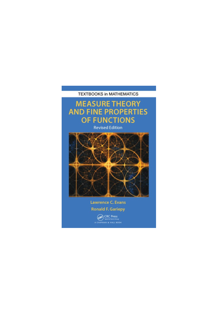 Measure Theory and Fine Properties of Functions, Revised Edition