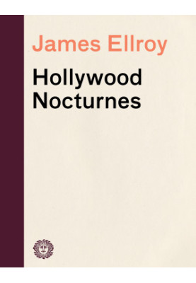 Hollywood Nocturnes