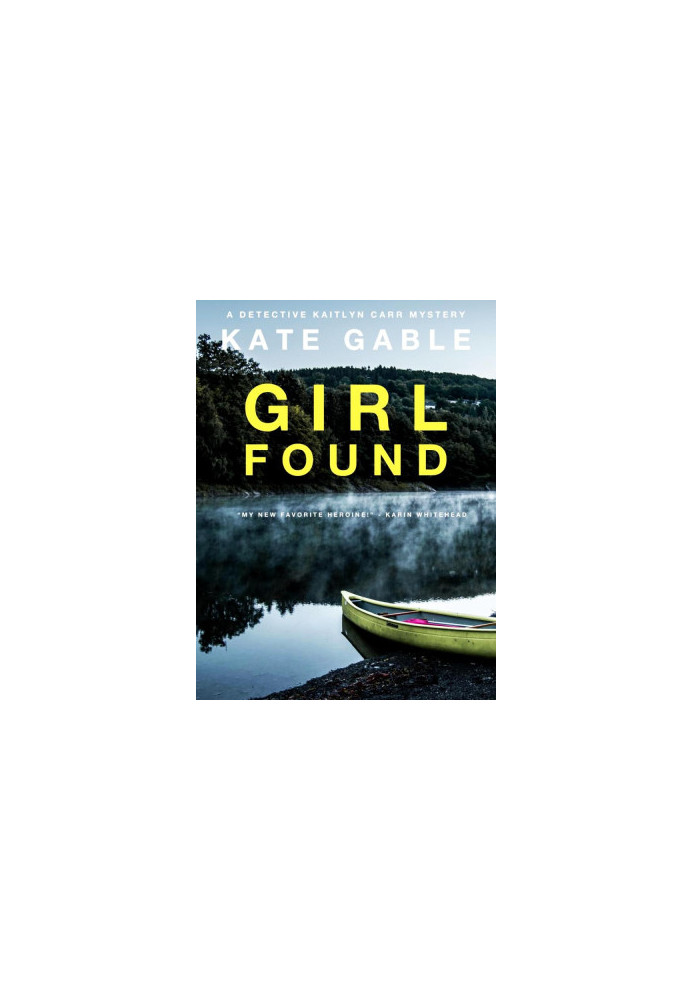 Detective Kaitlyn Carr 03-Girl Found