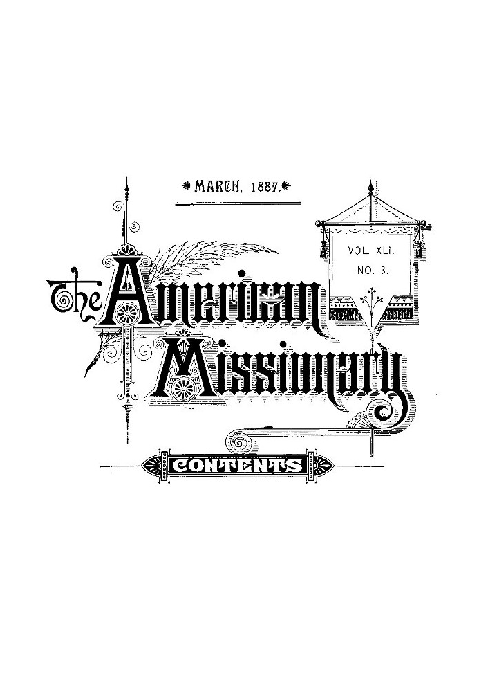 The American Missionary — Volume 41, No. 03, March, 1887