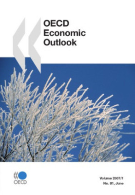 OECD Economic Outlook : June No. 81 - Volume 2007 Issue 1.