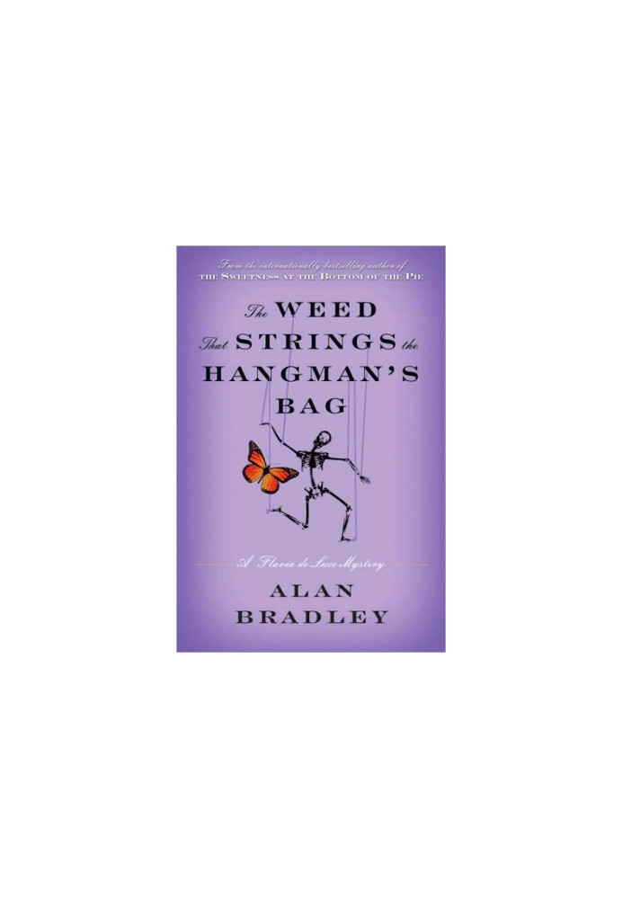The Weed That Strings the Hangman's Bag