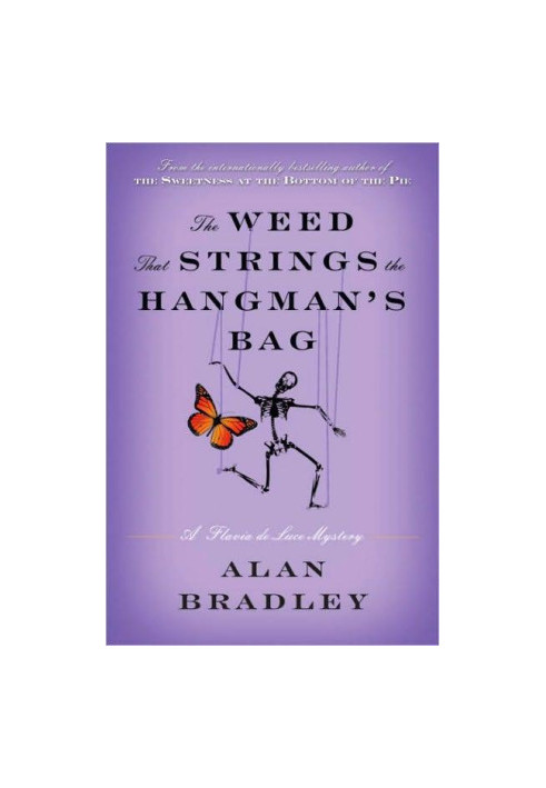 The Weed That Strings the Hangman's Bag
