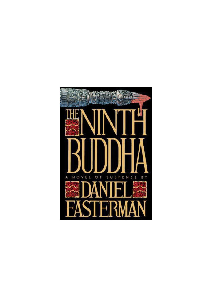 The Ninth Buddha · A Novel of Suspense