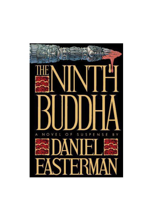 The Ninth Buddha · A Novel of Suspense