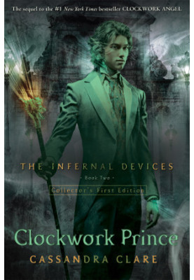 Clockwork Prince (The Infernal Devices 2)