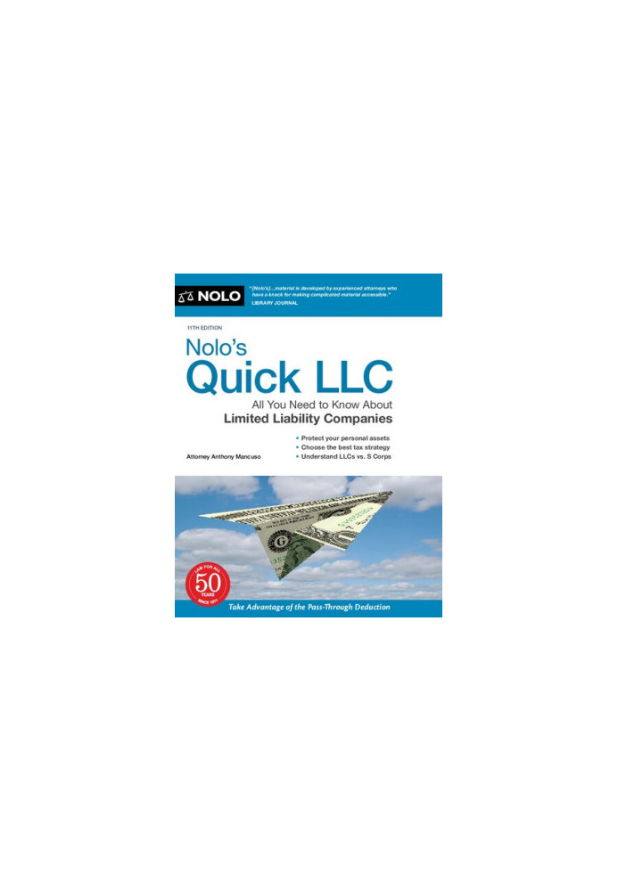 Nolo's Quick LLC: All You Need to Know About Limited Liability Companies