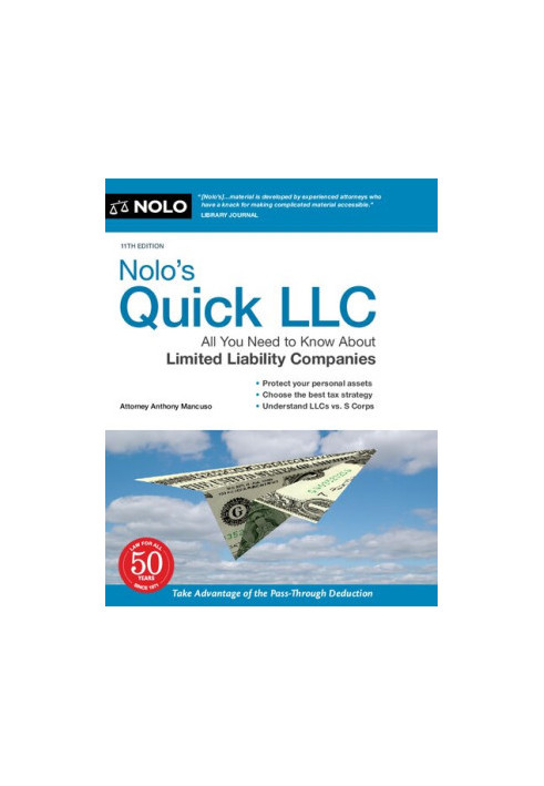 Nolo's Quick LLC: All You Need to Know About Limited Liability Companies