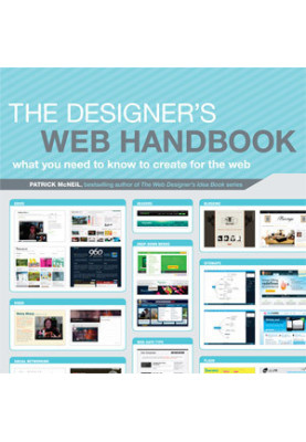 The designer's web handbook: what you need to know to create for the web