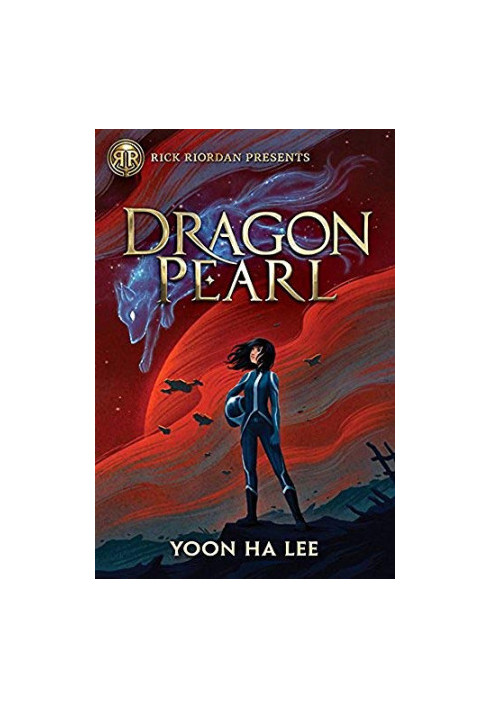 Rick Riordan Presents: Dragon Pearl (Thousand Worlds 1)