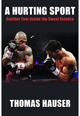 A hurting sport : an inside look at another year in boxing
