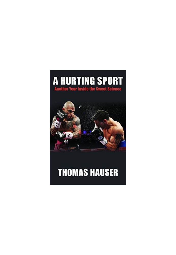 A hurting sport : an inside look at another year in boxing
