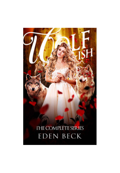 Wolfish: The Complete Series (Books 1-3)