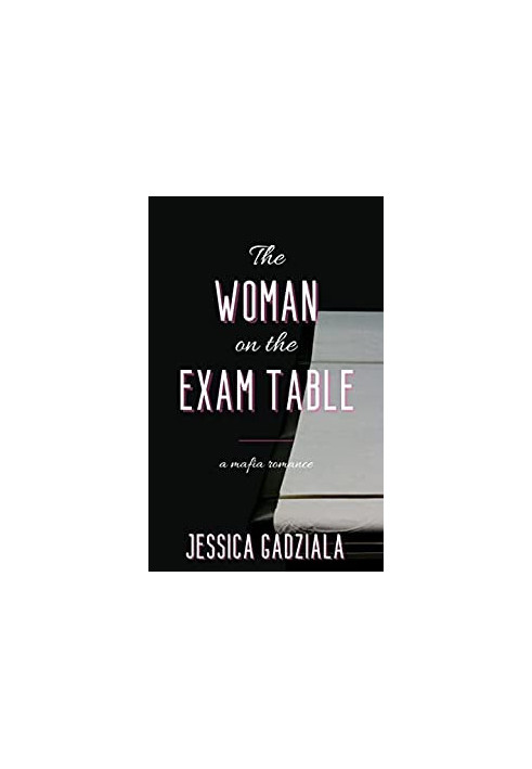 The Woman on the Exam Table