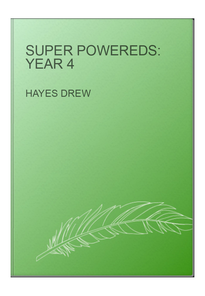 Super Powereds: Year 4