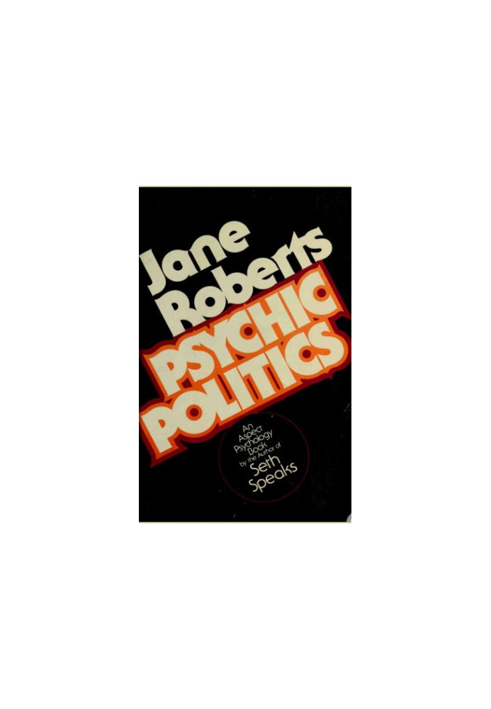 Psychic politics : an aspect psychology book