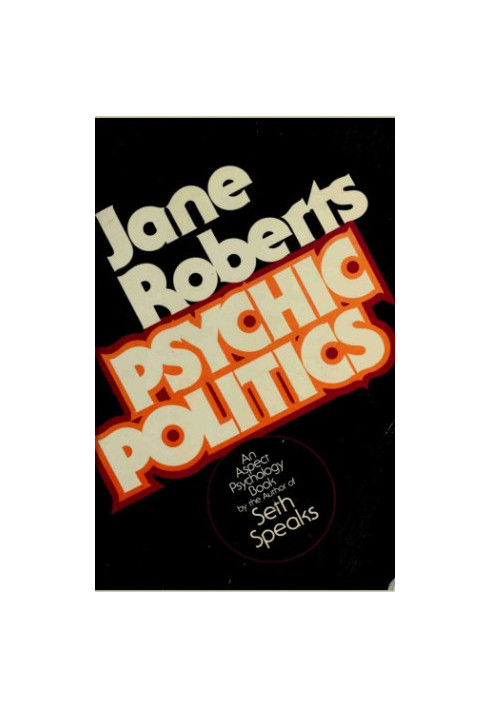 Psychic politics : an aspect psychology book
