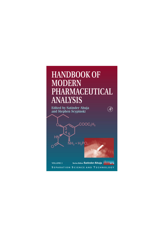 Handbook of Modern Pharmaceutical Analysis (Volume 3) (Separation Science and Technology, Volume 3)
