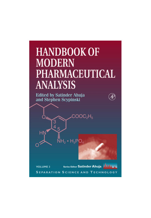 Handbook of Modern Pharmaceutical Analysis (Volume 3) (Separation Science and Technology, Volume 3)