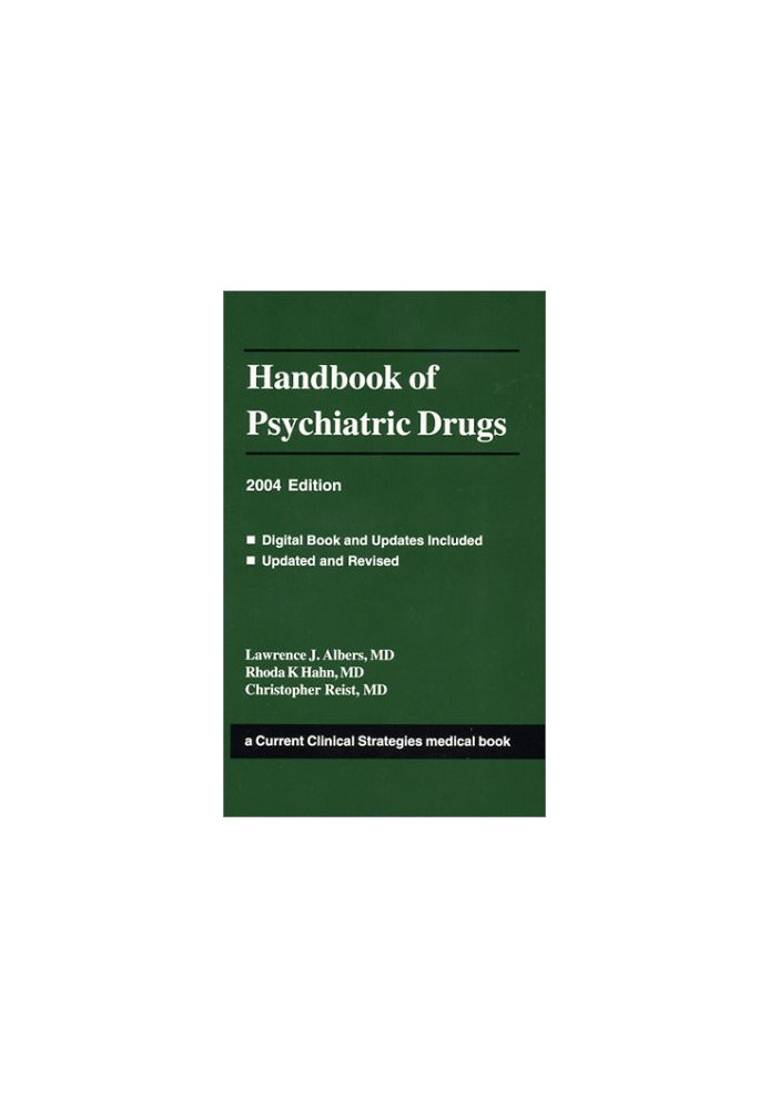 Handbook of Psychiatric Drugs, 2004 Edition (Current Clinical Strategies)