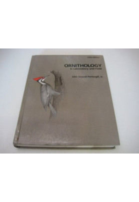 ORNITHOLOGY IN LABORATORY AND FIELD FIFTH EDITION
