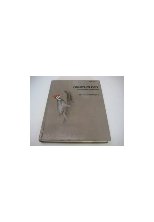 ORNITHOLOGY IN LABORATORY AND FIELD FIFTH EDITION