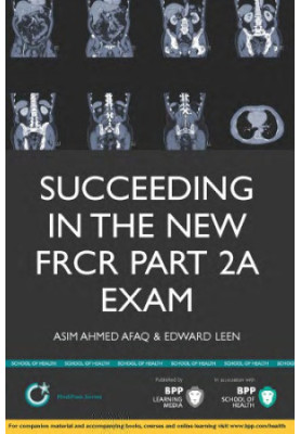 Succeeding in the new FRCR Part 2a Exam