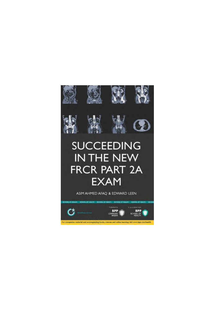 Succeeding in the new FRCR Part 2a Exam