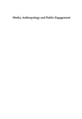 Media, Anthropology and Public Engagement