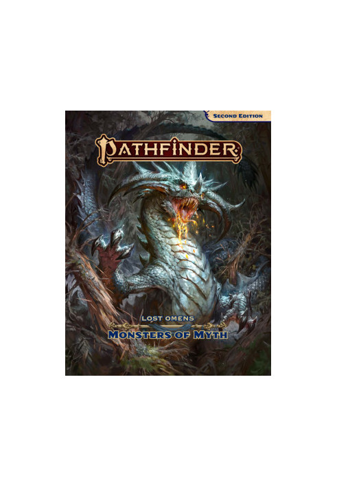 Pathfinder 2E - Lost Omens - Monsters of Myth