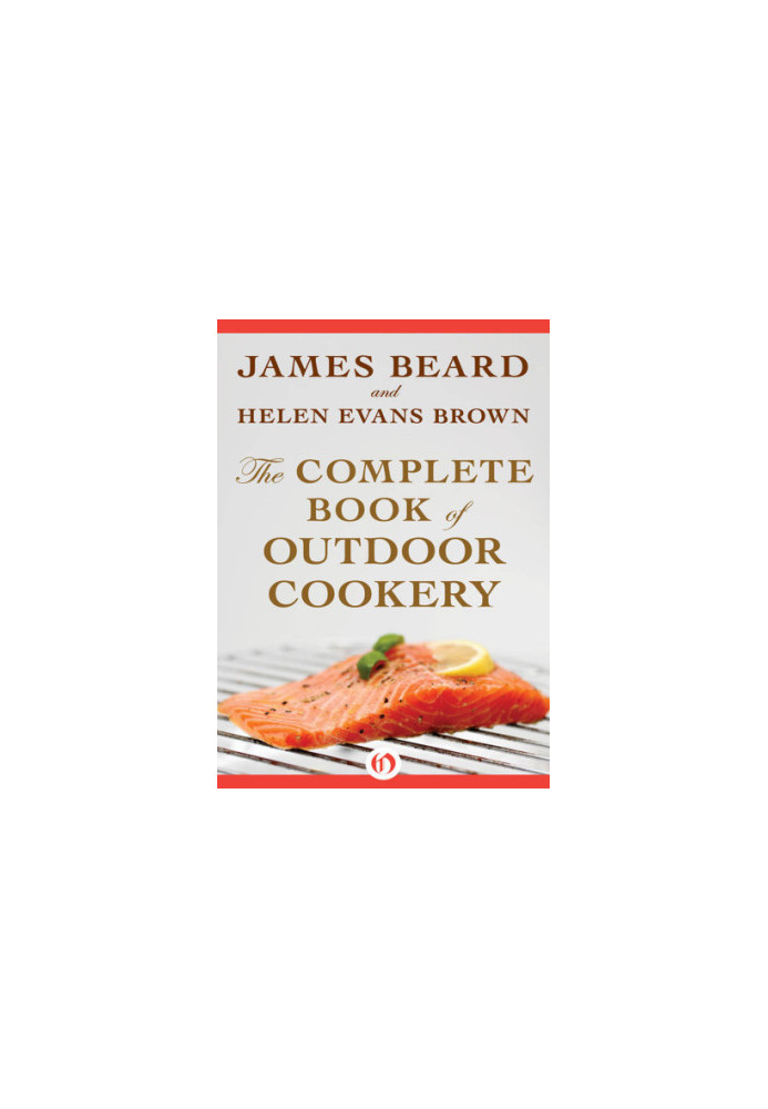 The Complete Book of Outdoor Cookery