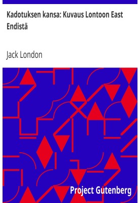 A Nation of Perdition: A Description of London's East End
