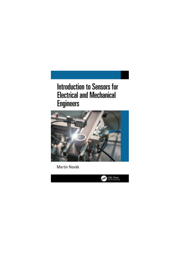 Introduction to sensors for electrical and mechanical engineers