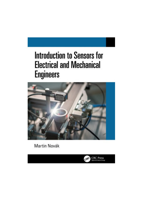 Introduction to sensors for electrical and mechanical engineers