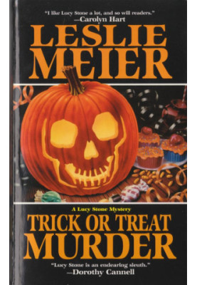 Trick or Treat Murder (Lucy Stone Mystery 3)