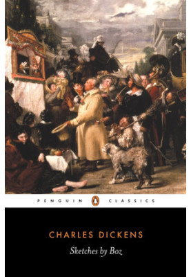 Sketches by Boz (Penguin Classics)