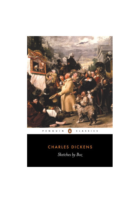 Sketches by Boz (Penguin Classics)