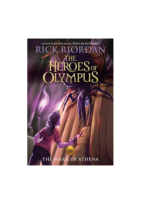 The Heroes of Olympus, Book Three The Mark of Athena (new cover)