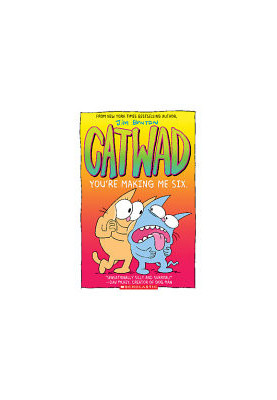 You're Making Me Six! (Catwad)
