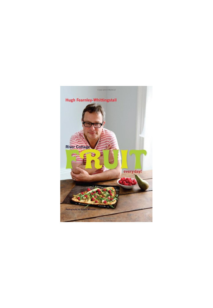 River Cottage Fruit Every Day!