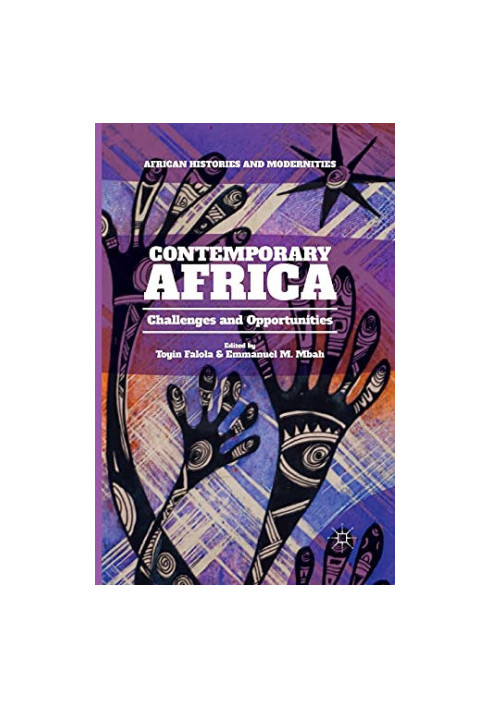 Contemporary Africa: Challenges and Opportunities