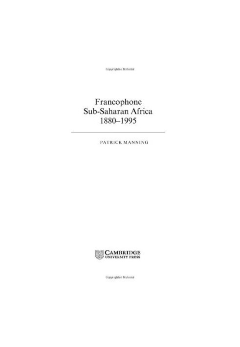 Francophone Sub-Saharan Africa 1880-1995